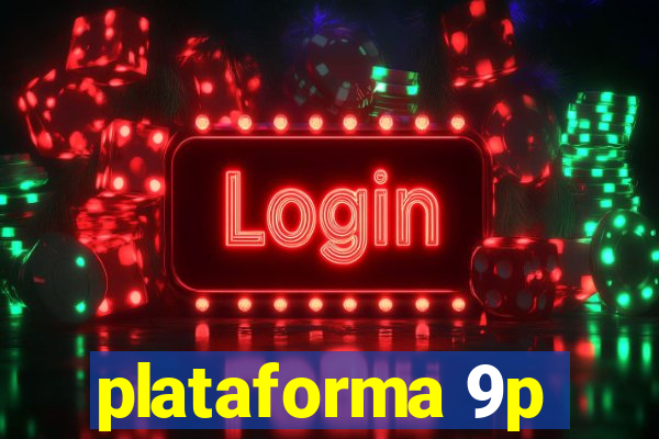 plataforma 9p